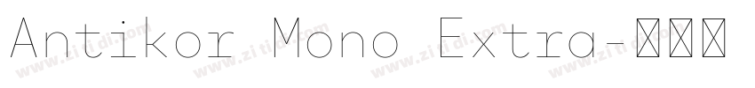 Antikor Mono Extra字体转换